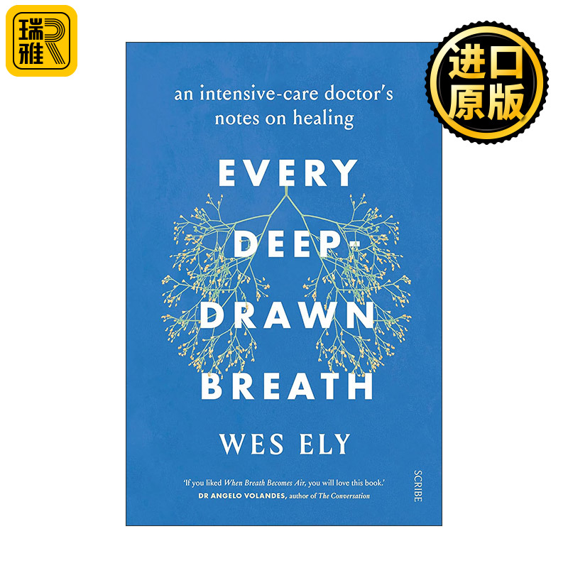 Every Deep-Drawn Breath 每一次深重的呼吸 危重症专家韦斯利·埃利 ICU护理变革凝华之作
