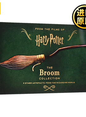 哈利波特魔法扫帚收藏集 道具设定集 Harry Potter The Broom Collection And Other Props From The Wizarding World英文原版