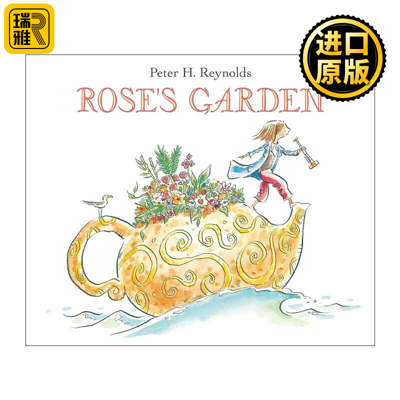英文原版 Rose's Garden 罗丝的花园 儿童精装绘本 味儿作者彼德·雷诺兹 英文版 进口英语原版书籍