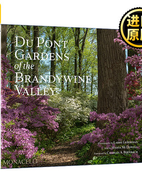 Du Pont Gardens of the Brandywine Valley 英文原版