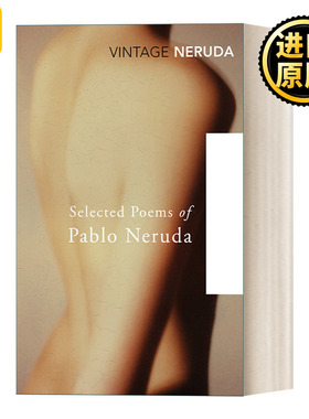 Selected Poems of Pablo Neruda 巴勃罗·聂鲁达诗选
