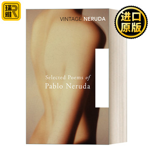 Neruda Selected Pablo 巴勃罗·聂鲁达诗选 Poems