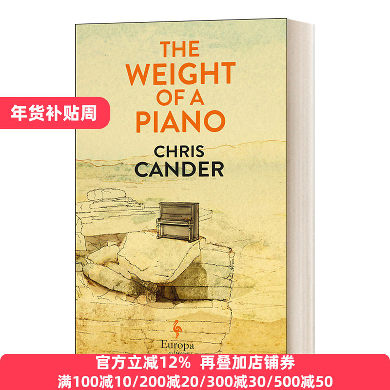 英文原版小说 The Weight of a Piano 钢琴的重量 克丽丝 坎德 英文版 Chris Cander 进口英语原版书籍
