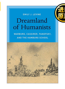 Dreamland of Humanists Emily J. Levine  英文原版