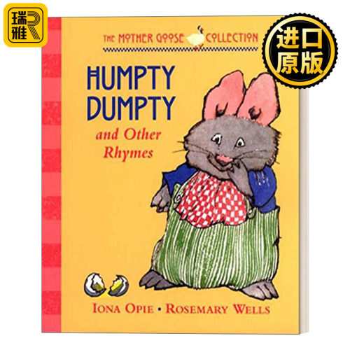 Humpty Dumpty (My Very First Mother Goose) 矮胖子 鹅妈妈童谣 0-3岁幼儿儿童启蒙认知绘本 纸板书 宝宝哄睡书 Rosemary Wells