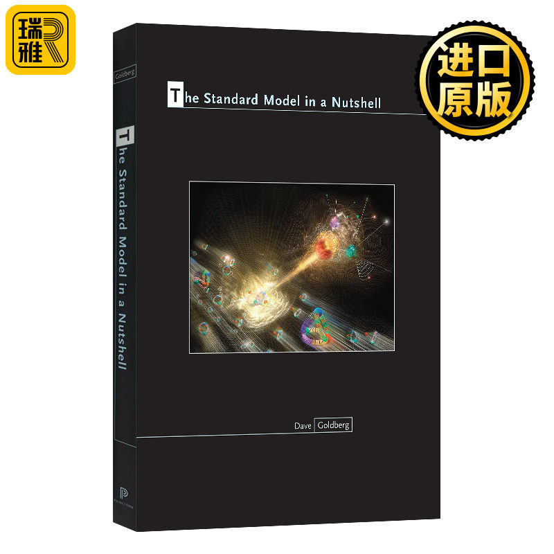 The Standard Model in a Nutshell 标准模型概况 精装 英文原版