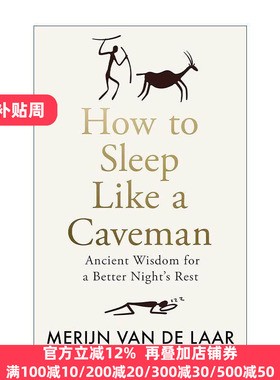 英文原版 How to Sleep Like a Caveman 像野人一样睡觉 学习古老的休眠法则 Merijn van de Laar 英文版 进口英语原版书籍