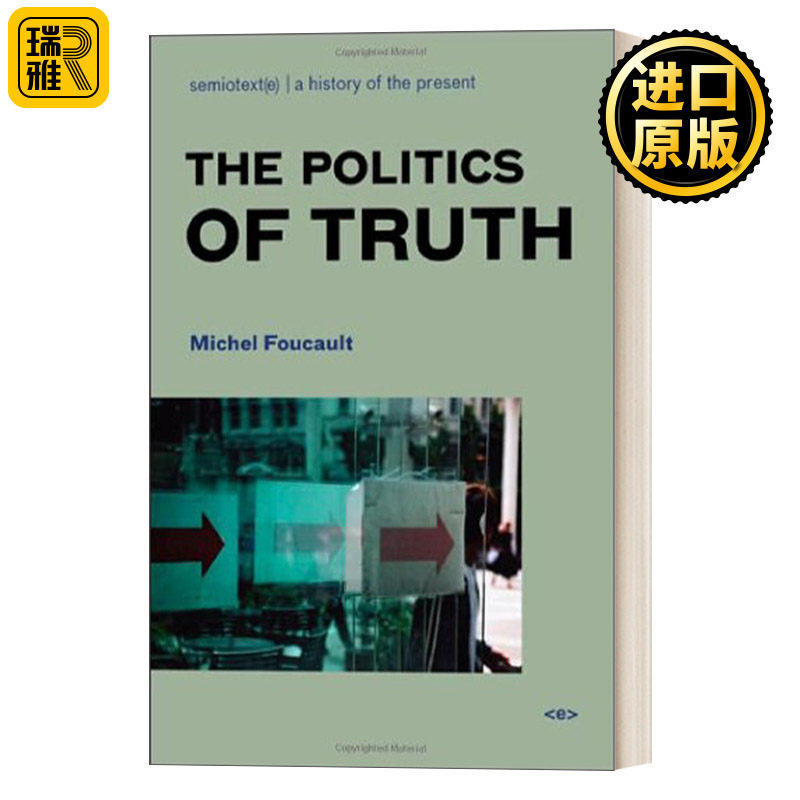 The Politics of Truth, new edition (Semiotext(e) / Foreign Agents) 真理的政治 新版 Michel Foucault米歇尔·福柯