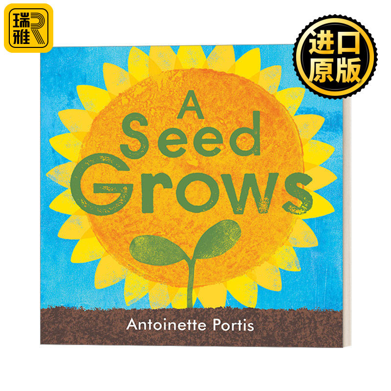英文原版绘本 A Seed Grows 一颗种子生长 植物生命周期 3-6岁儿童园艺主题精装绘本 Antoinette Portis 英文版 进口英语原版书籍