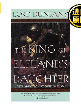 The King of Elfland's Daughter 精灵王之女 奇幻传奇小说 Lord Dunsany