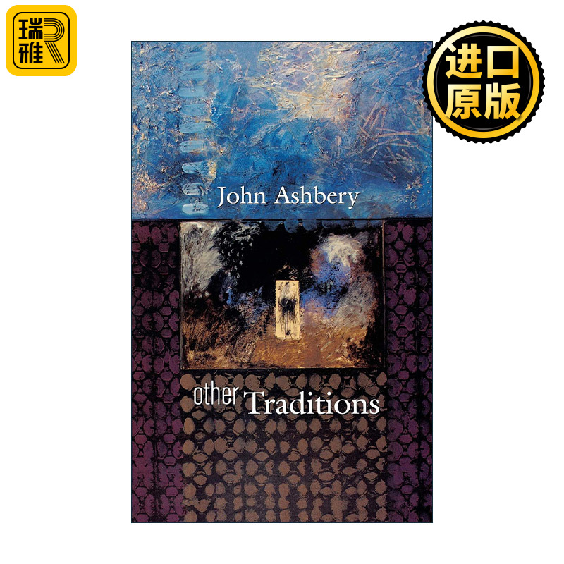 英文原版 Other Traditions 别样的传统 约翰·阿什伯利 哈佛诺顿讲座系列 纽约诗派领袖 英文版 进口英语原版书籍