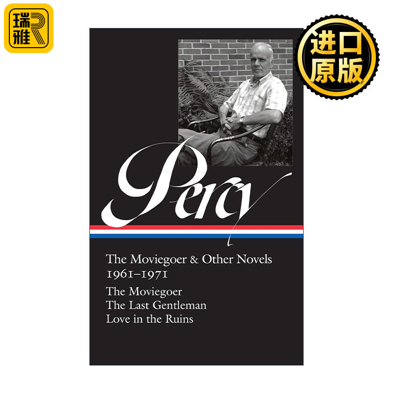 Walker Percy: The Moviegoer & Other Novels 1961-1971 (LOA #380) 沃克·珀西 看电影的人及其他小说 精装美国文库