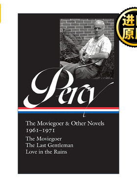 Walker Percy The Moviegoer amp Other Novels 19611971