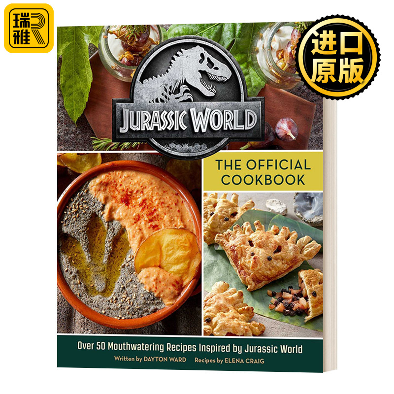Jurassic World The Official Cookbook Dayton Ward