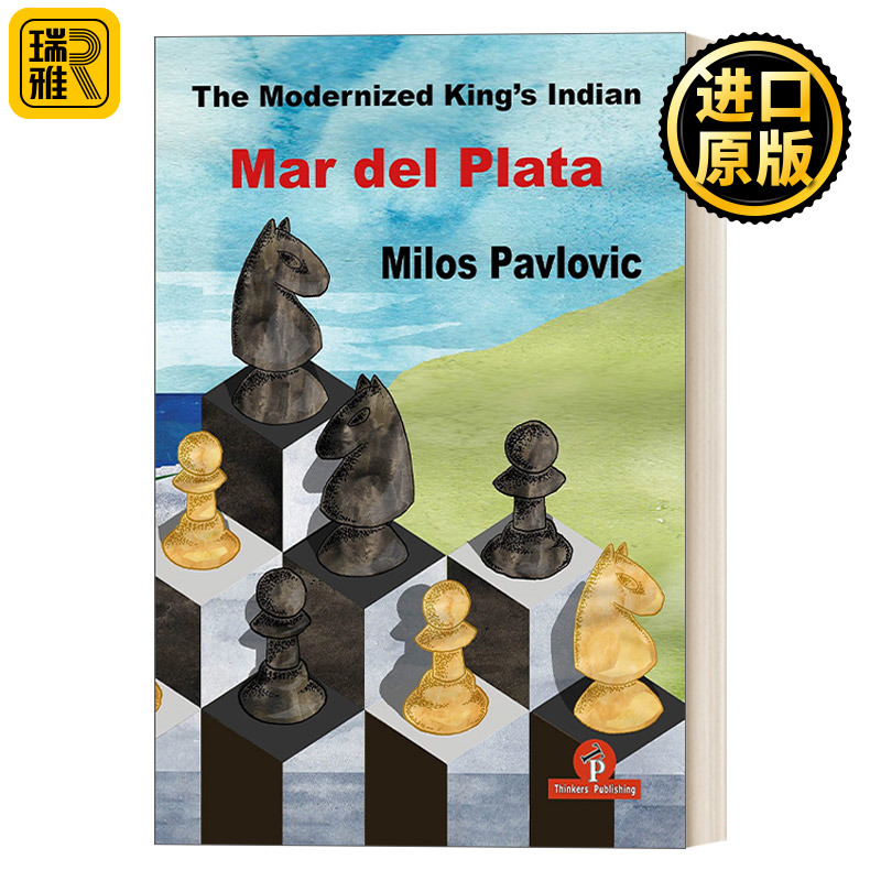 英文原版 The Modernized King's Indian- Mar del Plata王翼印度防御国际象棋指南 Milos Pavlovic英文版进口英语原版书籍