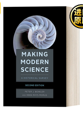 英文原版 Making Modern Science Peter J. Bowler