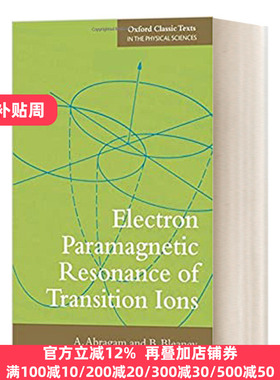 过渡离子的电子顺磁共振 英文原版 Electron Paramagnetic Resonance of Transition Ions 英文版 进口英语原版书籍