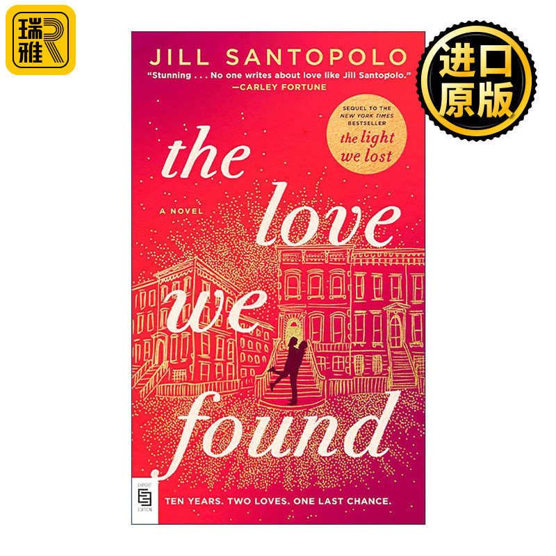 英文原版 The Love We Found 我们找到的爱 我们失去的光续篇 女性浪漫小说 吉尔·桑托波罗 英文版 进口英语原版书籍