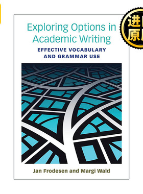 Exploring Options in Academic Writing 探索学术写作 有效使用词汇及语法
