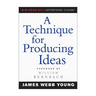 英文原版 A Technique for Producing Ideas 创意的生成 生产创意人的枕边书 修订版 詹姆斯·韦伯·扬 英文版 进口英语原版书籍