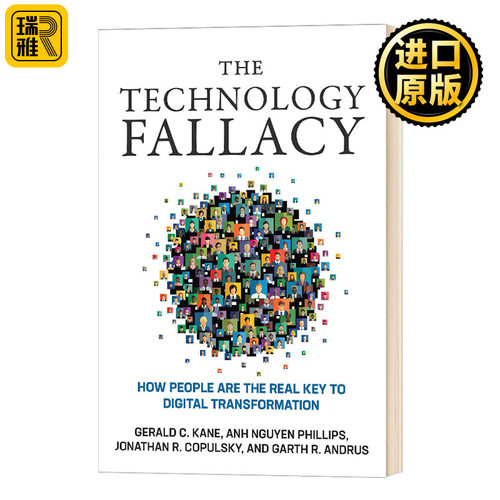 正版 The Technology Fallacy技术的谬误 数字变革中人如何成为关键因素