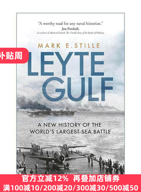 英文原版 Leyte Gulf 莱特湾海战新史 二战太平洋海战 Mark Stille 英文版 进口英语原版书籍
