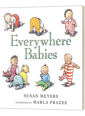 到处是婴儿 英文原版 Everywhere Babies 纸板书 英文版 Susan Meyers 、Marla Frazee 进口英语原版书籍