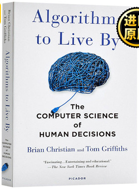 算法之美 指导工作与生活的算法 英文原版 Algorithms to Live By 英文版 Brian Christian 进口英语书籍