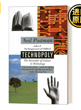 英文原版 Technopoly 技术垄断 文化向技术投降 英文版 Neil Postman 纯全英文版正版原著进口英语书籍