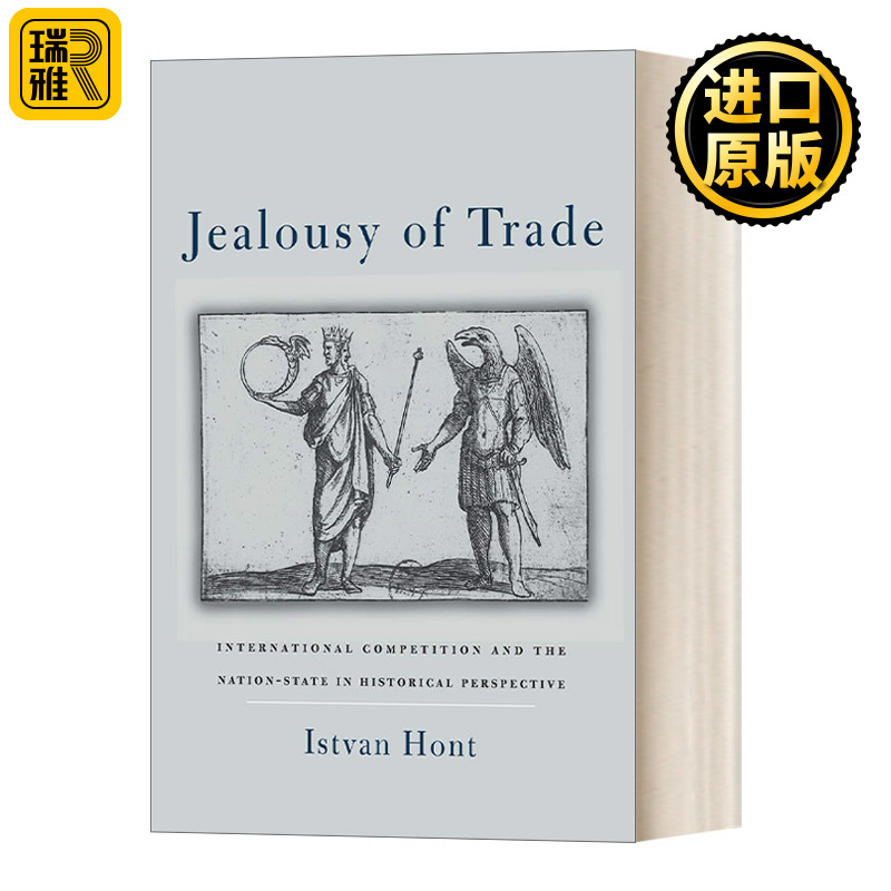 现货英文原版 Jealousy of Trade贸易的猜忌历史视角下的国际竞争与民族国家英文版进口英语原版书籍