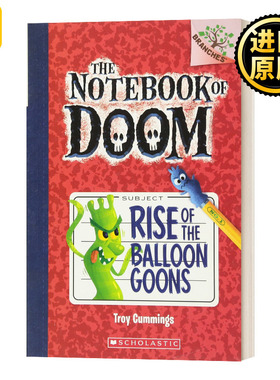 毁灭笔记1 英文原版 The Notebook of Doom #1 Rise Of The Balloon Goons 儿童读物 学乐大树系列 英文版 进口英语原版书籍