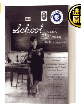 School The Story of American Public Education Sarah Mondale