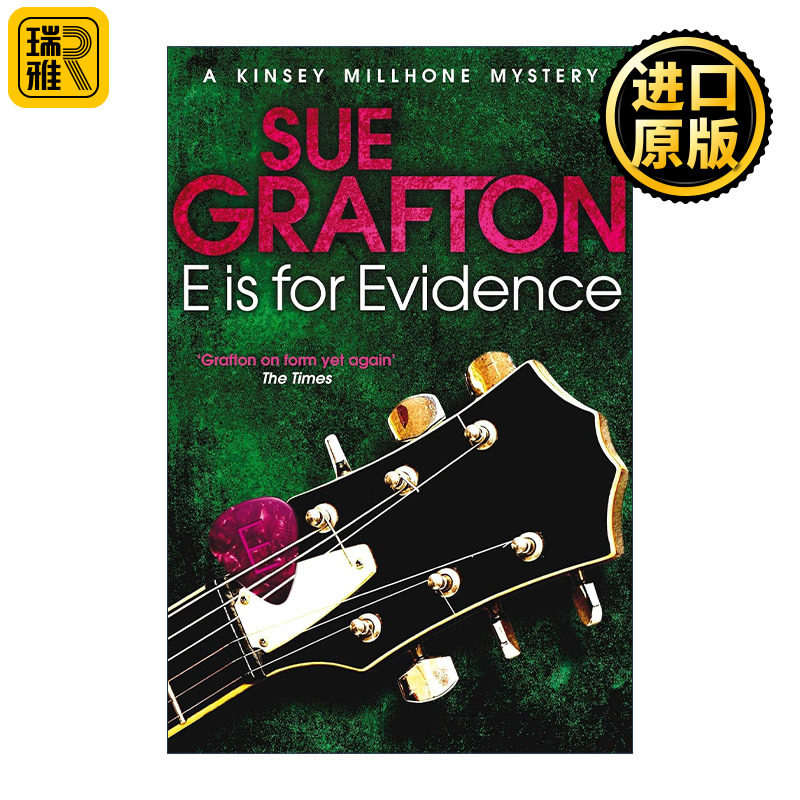 E is for Evidence E：证据 侦探推理悬疑小说 苏·格拉夫顿字母系列作品 Sue Grafton
