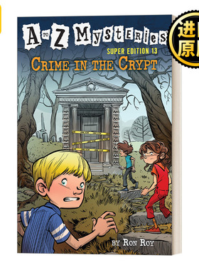 Crime in the Crypt (A to Z Mysteries Super Edition #13) 地穴中的犯罪 神秘案件特别版13