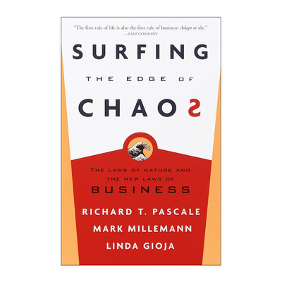 Surfing the Edge of Chaos Richard T Pascale