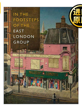 英文原版 In the Footsteps of the East London Group跟着东伦敦画派的足迹 The Nunnery Gallery 艺术画册精装 进口英语原版书籍