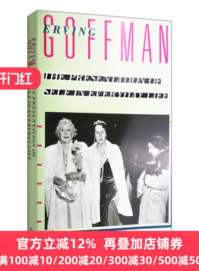 自我介绍 英文原版 Presentation Of Self In Everyd 日常生活中的自我呈现 Erving Goffman 全英文版进口原版英语书籍