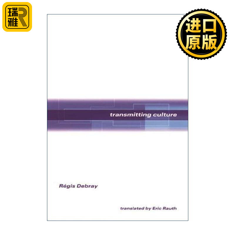 英文原版 Transmitting Culture 传播文化 文明史 哲学 图像的生与死作者雷吉斯?德布雷 英文版 进口英语原版书籍