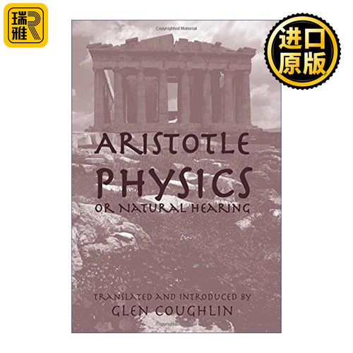 Physics Or Natural Hearing 物理学 Aristotle亚里士多德