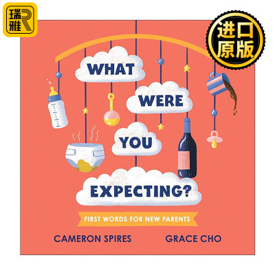 英文原版 What Were You Expecting 你在期待什么 新手父母启蒙用语 精装 英文版 进口英语原版书籍