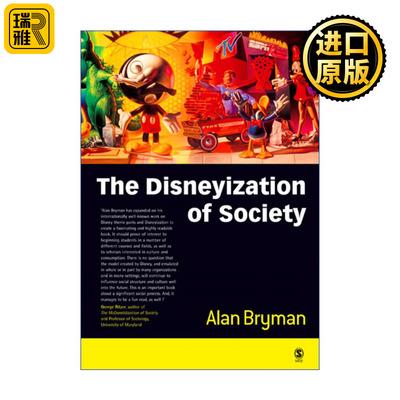 The Disneyization of Society 社会的迪士尼化 艾伦·布里曼