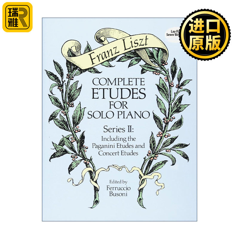 Complete Etudes for Solo Piano, Series II 弗朗茨·李斯特完整钢琴独奏练习曲II 含帕格尼尼练习曲 音乐会练习曲 Franz Liszt
