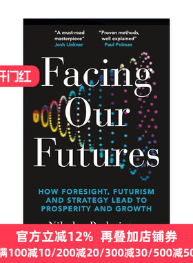 英文原版 Facing Our Futures 面对我们的未来 预见 未来设计和战略如何创造繁荣与增长 英文版 进口英语原版书籍