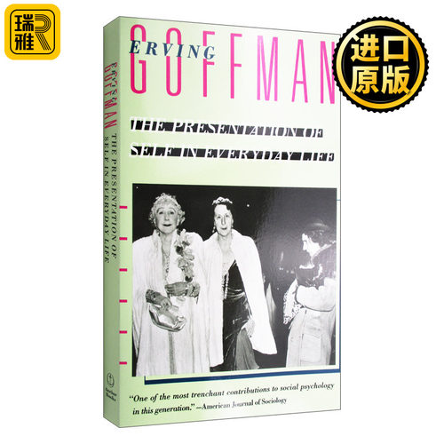 自我介绍 英文原版 Presentation Of Self In Everyd 日常生活中的自我呈现 Erving Goffman 全英文版进口原版英语书籍