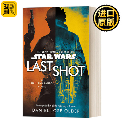 Star Wars: Last Shot: A Han and Lando Novel 星球大战：新共和国时代：最后一击 星战正史小说