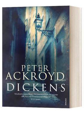 Dickens 狄更斯传 传记作家彼得·阿克罗伊德 Peter Ackroyd