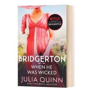 When 进口英语书籍 Quinn全英文版 Bridgerton 名门韵事6 英文原版 布里奇顿 Was Julia 布里杰顿家族 Wicked 柏捷顿家族 影视版