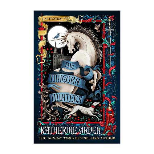 英文原版 The Unicorn Hunters 独角兽猎人 历史奇幻 宫廷浪漫小说 Katherine Arden 大开本 英文版 进口英语原版书籍