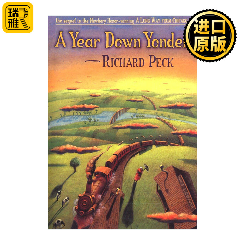 英文原版 A Year Down Yonder 背井离乡的365天 纽伯瑞金奖 理查德·佩克 精装 英文版 进口英语原版书籍
