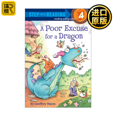 Step Into Reading 4: Poor Excuse For a Dragon 龙的可怜借口